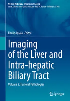Quaia |  Imaging of the Liver and Intra-hepatic Biliary Tract | eBook | Sack Fachmedien