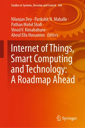 Dey / Mahalle / Shafi |  Internet of Things, Smart Computing and Technology: A Roadmap Ahead | eBook | Sack Fachmedien