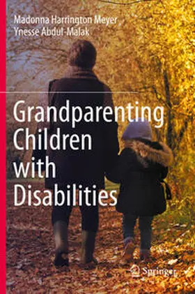 Harrington Meyer / Abdul-Malak |  Grandparenting Children with Disabilities | eBook | Sack Fachmedien