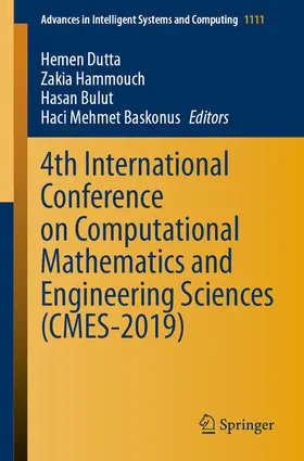 Dutta / Hammouch / Bulut | 4th International Conference on Computational Mathematics and Engineering Sciences (CMES-2019) | E-Book | sack.de