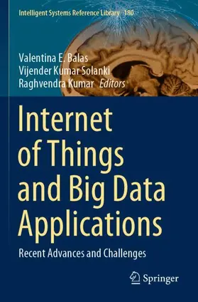 Balas / Kumar / Solanki |  Internet of Things and Big Data Applications | Buch |  Sack Fachmedien