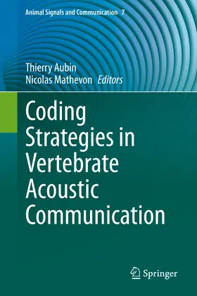 Aubin / Mathevon |  Coding Strategies in Vertebrate Acoustic Communication | eBook | Sack Fachmedien