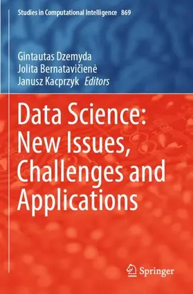 Dzemyda / Kacprzyk / Bernataviciene |  Data Science: New Issues, Challenges and Applications | Buch |  Sack Fachmedien