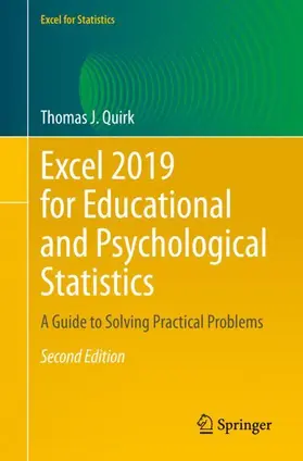 Quirk |  Excel 2019 for Educational and Psychological Statistics | Buch |  Sack Fachmedien