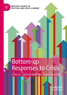 Storr / Haeffele |  Bottom-up Responses to Crisis | Buch |  Sack Fachmedien