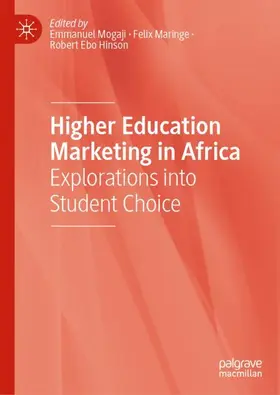 Mogaji / Ebo Hinson / Maringe |  Higher Education Marketing in Africa | Buch |  Sack Fachmedien