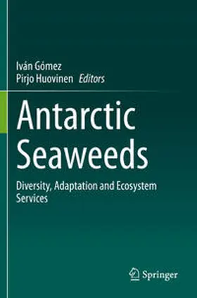 Huovinen / Gómez |  Antarctic Seaweeds | Buch |  Sack Fachmedien