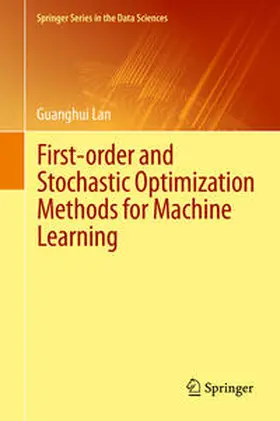 Lan |  First-order and Stochastic Optimization Methods for Machine Learning | eBook | Sack Fachmedien