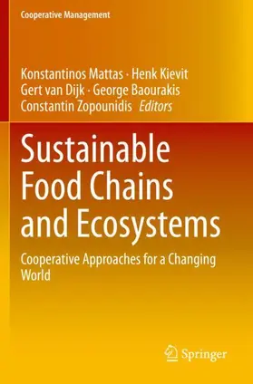 Mattas / Kievit / Zopounidis |  Sustainable Food Chains and Ecosystems | Buch |  Sack Fachmedien