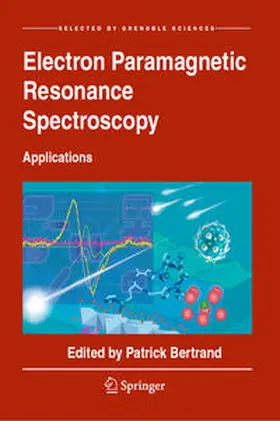 Bertrand |  Electron Paramagnetic Resonance Spectroscopy | Buch |  Sack Fachmedien