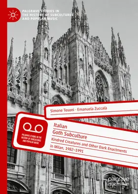 Tosoni / Zuccalà |  Italian Goth Subculture | eBook | Sack Fachmedien