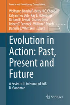 Banzhaf / Cheng / Deb |  Evolution in Action: Past, Present and Future | eBook | Sack Fachmedien
