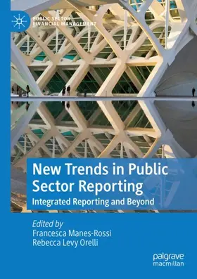 Levy Orelli / Manes-Rossi |  New Trends in Public Sector Reporting | Buch |  Sack Fachmedien