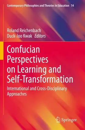 Kwak / Reichenbach |  Confucian Perspectives on Learning and Self-Transformation | Buch |  Sack Fachmedien