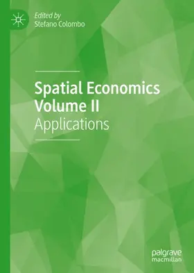 Colombo |  Spatial Economics Volume II | Buch |  Sack Fachmedien