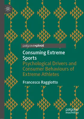 Raggiotto | Consuming Extreme Sports | E-Book | sack.de