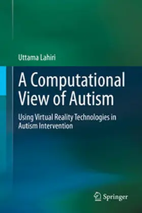 Lahiri |  A Computational View of Autism | eBook | Sack Fachmedien