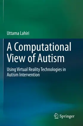 Lahiri |  A Computational View of Autism | Buch |  Sack Fachmedien