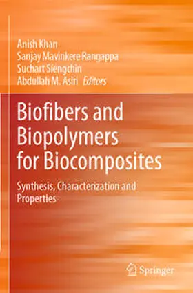 Khan / Asiri / Mavinkere Rangappa |  Biofibers and Biopolymers for Biocomposites | Buch |  Sack Fachmedien