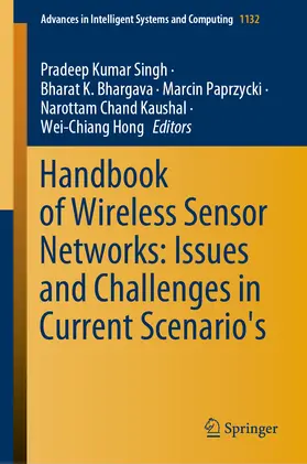 Singh / Bhargava / Paprzycki | Handbook of Wireless Sensor Networks: Issues and Challenges in Current Scenario's | E-Book | sack.de