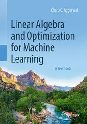 Aggarwal | Linear Algebra and Optimization for Machine Learning | E-Book | www2.sack.de