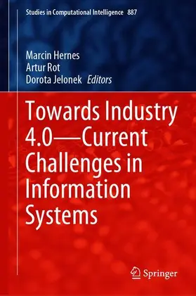 Hernes / Jelonek / Rot |  Towards Industry 4.0 - Current Challenges in Information Systems | Buch |  Sack Fachmedien