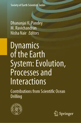 Pandey / Ravichandran / Nair |  Dynamics of the Earth System: Evolution, Processes and Interactions | eBook | Sack Fachmedien