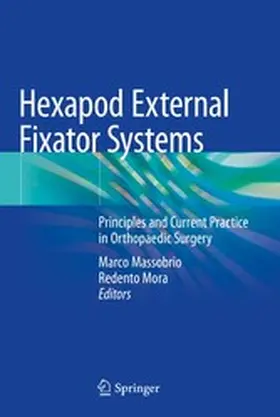Massobrio / Mora |  Hexapod External Fixator Systems | eBook | Sack Fachmedien
