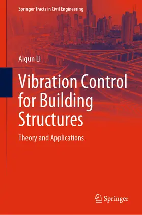 Li |  Vibration Control for Building Structures | eBook | Sack Fachmedien