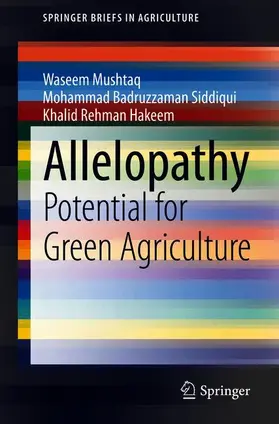Mushtaq / Hakeem / Siddiqui |  Allelopathy | Buch |  Sack Fachmedien