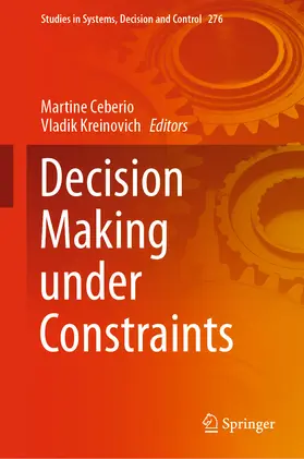 Ceberio / Kreinovich | Decision Making under Constraints | E-Book | sack.de