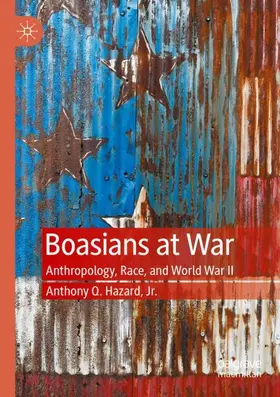Hazard / Hazard, Jr. |  Boasians at War | Buch |  Sack Fachmedien