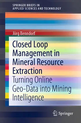 Benndorf | Closed Loop Management in Mineral Resource Extraction | E-Book | sack.de