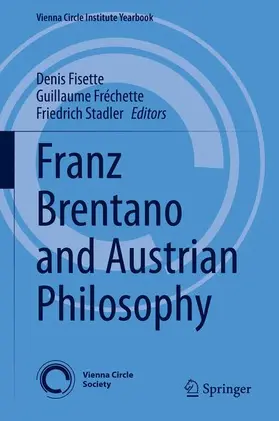 Fisette / Stadler / Fréchette |  Franz Brentano and Austrian Philosophy | Buch |  Sack Fachmedien