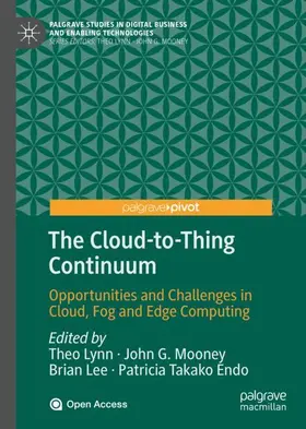 Lynn / Endo / Mooney |  The Cloud-to-Thing Continuum | Buch |  Sack Fachmedien