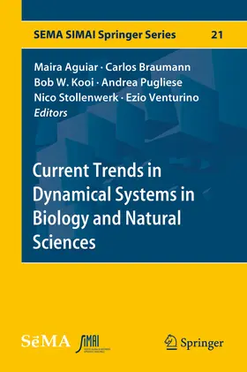 Aguiar / Braumann / Kooi | Current Trends in Dynamical Systems in Biology and Natural Sciences | E-Book | sack.de