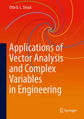 Strack | Applications of Vector Analysis and Complex Variables in Engineering | E-Book | sack.de