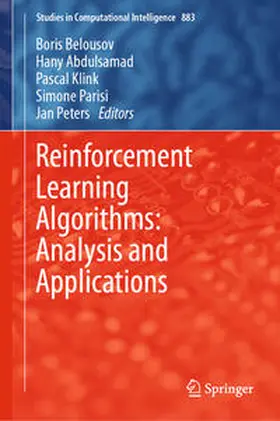 Belousov / Abdulsamad / Klink | Reinforcement Learning Algorithms: Analysis and Applications | E-Book | sack.de