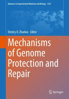 Zharkov |  Mechanisms of Genome Protection and Repair | Buch |  Sack Fachmedien
