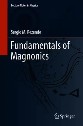 Rezende |  Fundamentals of Magnonics | Buch |  Sack Fachmedien