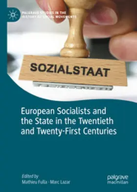 Fulla / Lazar |  European Socialists and the State in the Twentieth and Twenty-First Centuries | eBook | Sack Fachmedien