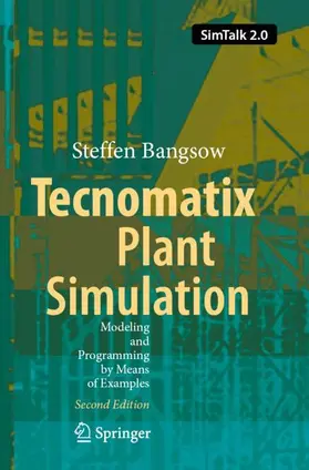 Bangsow |  Tecnomatix Plant Simulation | Buch |  Sack Fachmedien