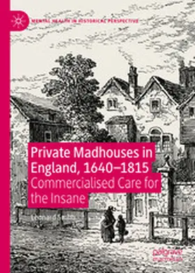 Smith |  Private Madhouses in England, 1640-1815 | eBook | Sack Fachmedien