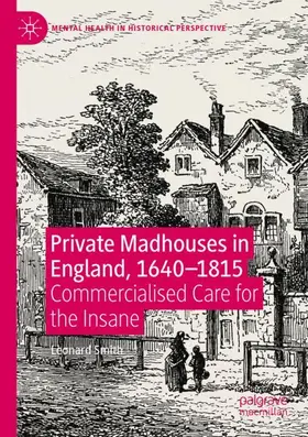 Smith |  Private Madhouses in England, 1640-1815 | Buch |  Sack Fachmedien