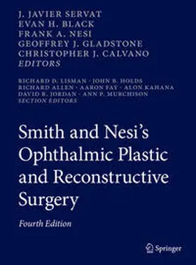 Servat / Black / Nesi |  Smith and Nesi’s Ophthalmic Plastic and Reconstructive Surgery | eBook | Sack Fachmedien