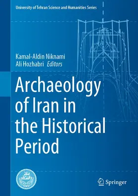 Niknami / Hozhabri |  Archaeology of Iran in the Historical Period | eBook | Sack Fachmedien