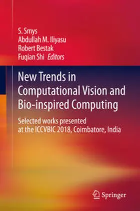 Smys / Iliyasu / Bestak | New Trends in Computational Vision and Bio-inspired Computing | E-Book | sack.de