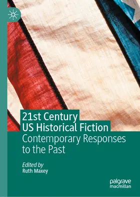 Maxey |  21st Century US Historical Fiction | eBook | Sack Fachmedien