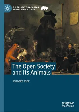 Vink |  The Open Society and Its Animals | Buch |  Sack Fachmedien