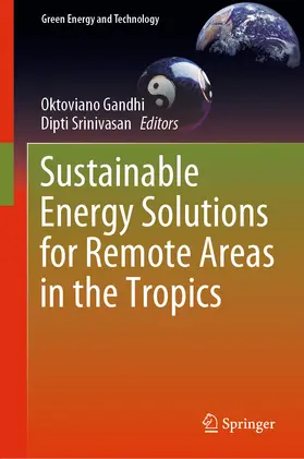 Gandhi / Srinivasan | Sustainable Energy Solutions for Remote Areas in the Tropics | E-Book | sack.de